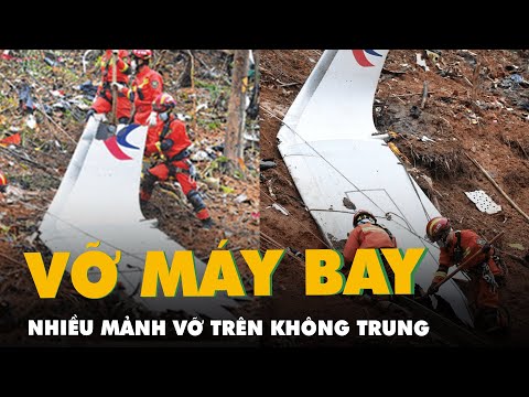 Video Máy bay Trung Quốc chở 132 người nghi bị vỡ trên không... - youtube