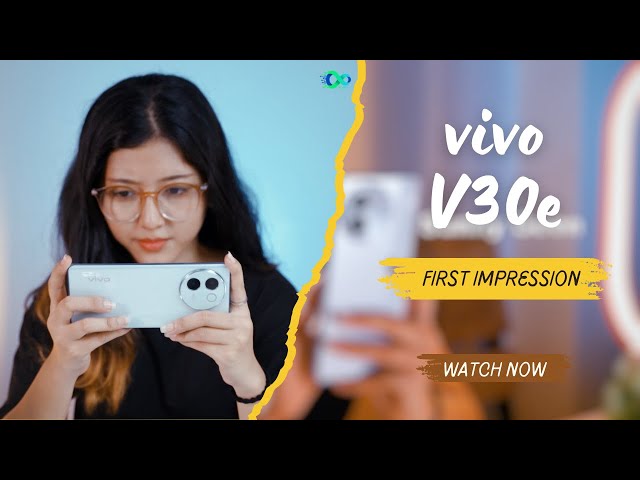 vivo V30e: budget V30 class=