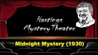 Hastings Mystery Theater "Midnight Mystery" (1932) #precodehollywood #whodunit
