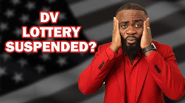 The DV Lottery Just Got Suspended | Here