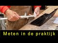 Timmertip 1720  In de praktijk zuiver meten
