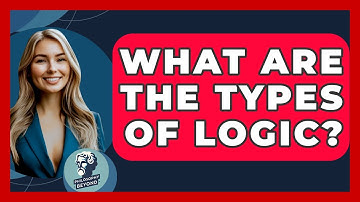 What Are The Types Of Logic? - Philosophy Beyond