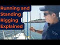 Standing Rigging and Running Rigging Explained