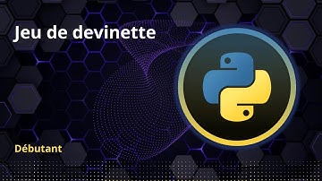 tuto python Jeu de devinette (générer et deviner un nombre aléatoire)