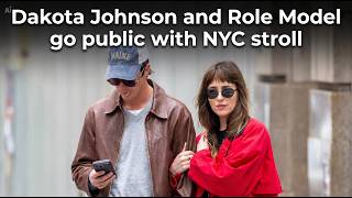Dakota Johnson and Role Model go public with NYC stroll | Dakota Johnson | Role Model | Hollywood