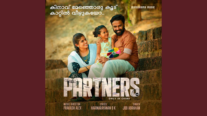 Kinavu Menjoru Koodu (From “Partners ”)