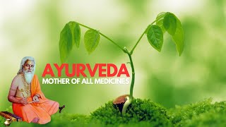 Ayurveda: Ancient Healing Wisdom for Modern Times