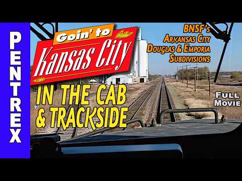 In cab & trackside, you're Goin' to KC! | Full Movie