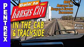 In cab & trackside, you're Goin' to KC! | Full Movie