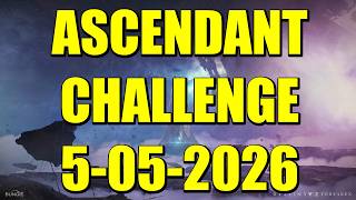 Destiny 2 | Ascendant Challenge Guide and Location 5-05-2026