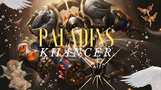 Paladins - " Khancer " Anjo Como Você (Khan)