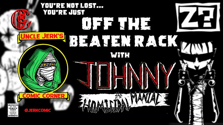 Off The Beaten Rack - Johnny The Homicidal Maniac (director's cut)