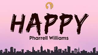 Pharrell Williams - Happy (Lyrics)