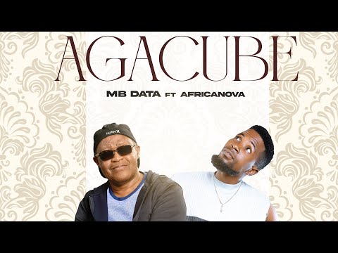 Mb Data - Agacube ft Africanova [Lyrical Visualizer]