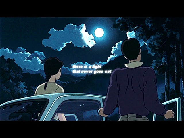 the smiths - there is a light that never goes out (slowed and reverb)