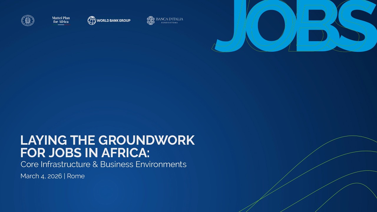 Laying the Groundwork for Jobs in Africa | Panetta, Shanmugaratnam, Banga, Meloni | Convegno