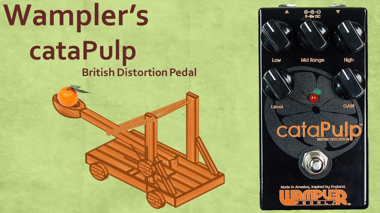 Demo of Wampler's CataPulp Pedal - YouTube