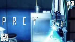 PREY (2017) - Прохождение #3: Лаборатории Талос-1