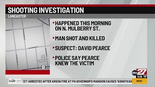 Fatal Lancaster City shooting suspect in custody