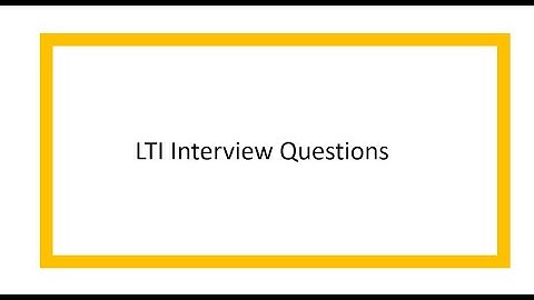 LTI Interview Questions
