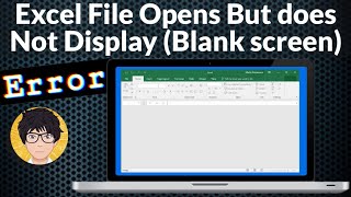 Microsoft Excel opening a blank screen (no display) 2016, 2019 | how to | Easy way | Fix | 2021 💻⚙️🐞