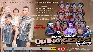 🔴LIVE MALAM JAIPONGAN BAJIDORAN UDING GEZOS | PERHAJATAN BPK TAYUDIN IBU AAM  CIBULUH 05 FEB 2026