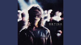 Shuteye Industry - Retina