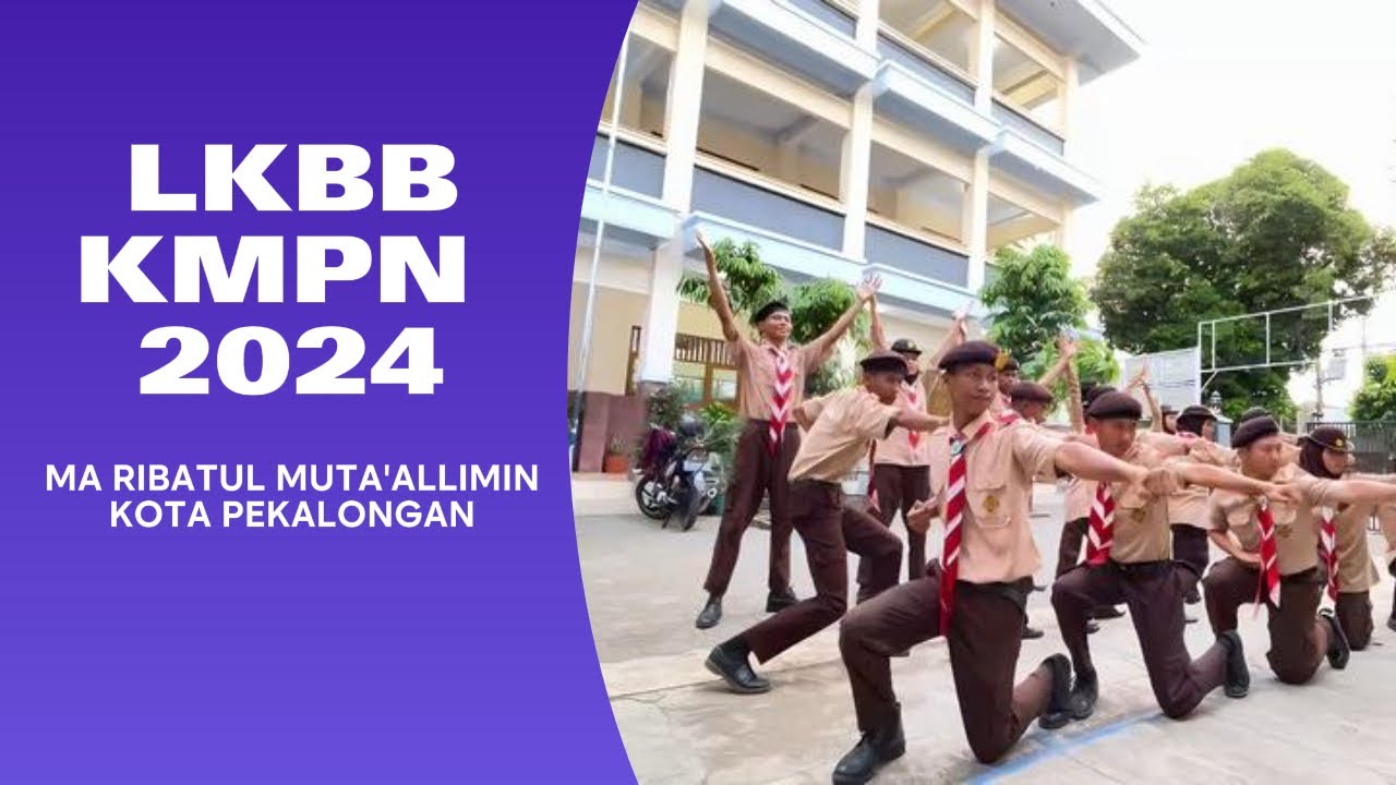 LOMBA KREASI BARIS BEBARIS (LKBB) MADRASAH 2024 / MA RIBATUL MUTA'ALLIMIN KOTA PEKALONGAN