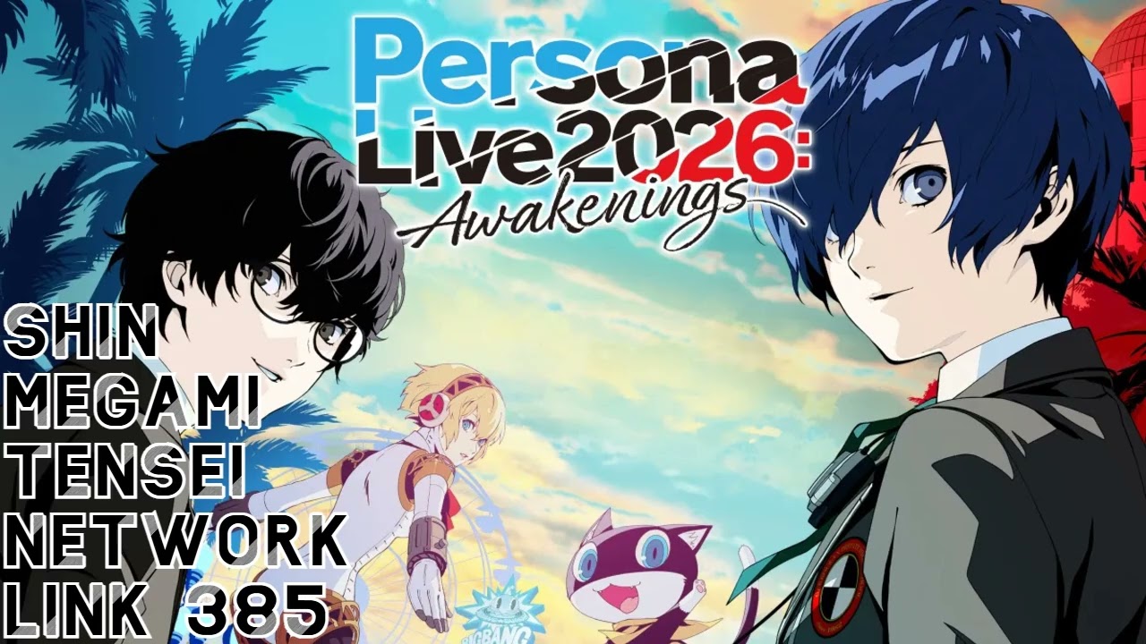 We Are Going To Persona Live 2026: Awakenings (Feat. 