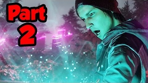 Infamous Second Son Walkthrough Part 2 - NEON LIGHTS - Gameplay Playthrough (PS4 1080p HD)
