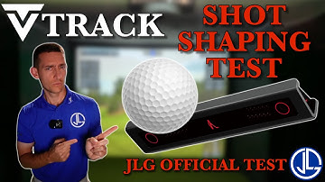 JLG OFFICIAL Shot shaping Test for the VTrack launch monitor (white ball)