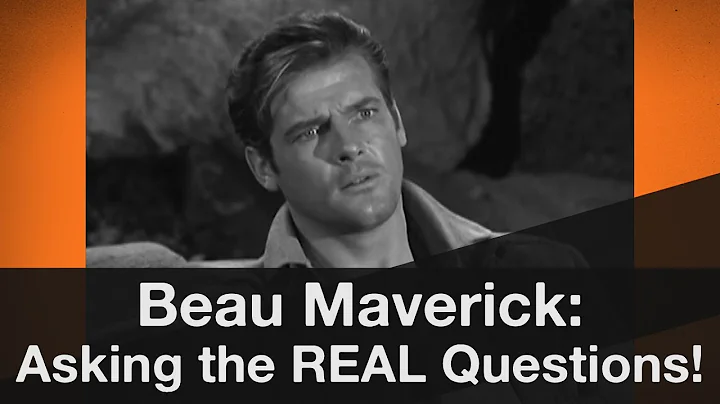 Beau Maverick: Asking the REAL Questions!
