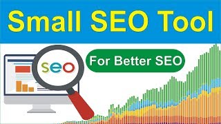 Small SEO Tools How To Increase Website Ranking Using Small SEO Tools Small SEO Tools How To Increase Website Ranking Using Small SEO Tools