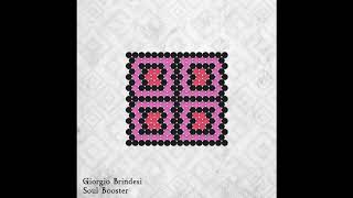 Download Lagu Giorgio Brindesi - Soul Booster (GALGO Remix) MP3