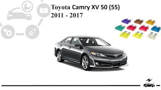 Fuse box diagram Toyota Camry XV50 (55) and relay with assignment and location