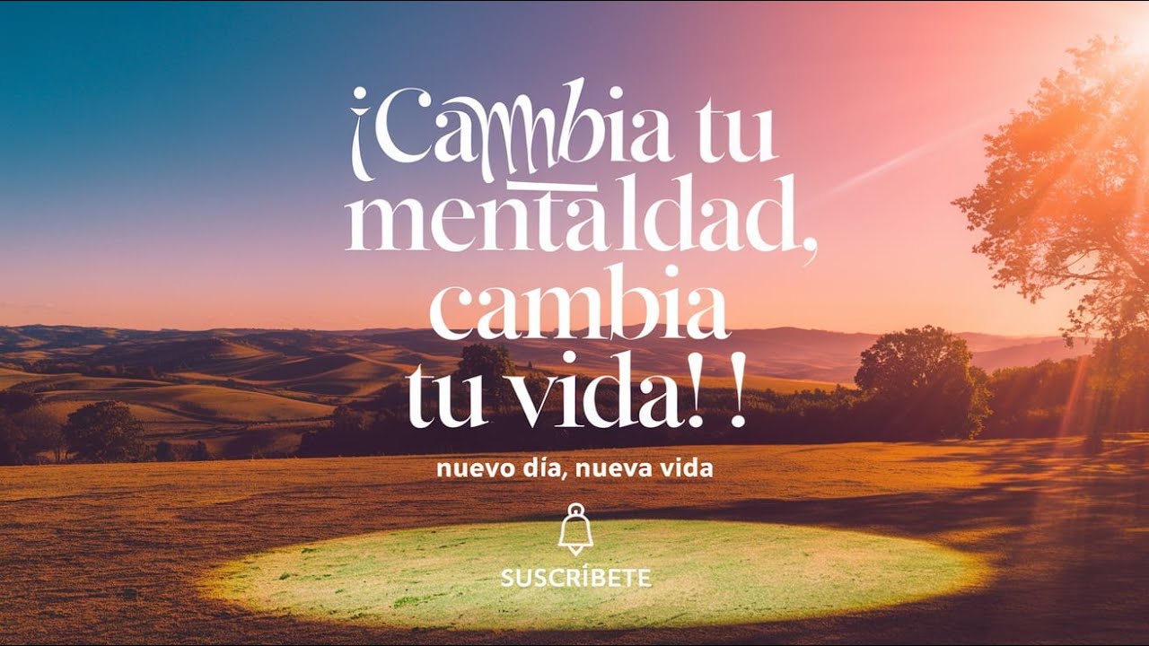 ¿Por qué tu mentalidad te está frenando Cambia tu forma de pensar y ...