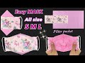 NEW !! DIY Face Mask Easy Sewing Tutorial For Beginner |  All SIZE Easy Pattern with Filter Pocket.