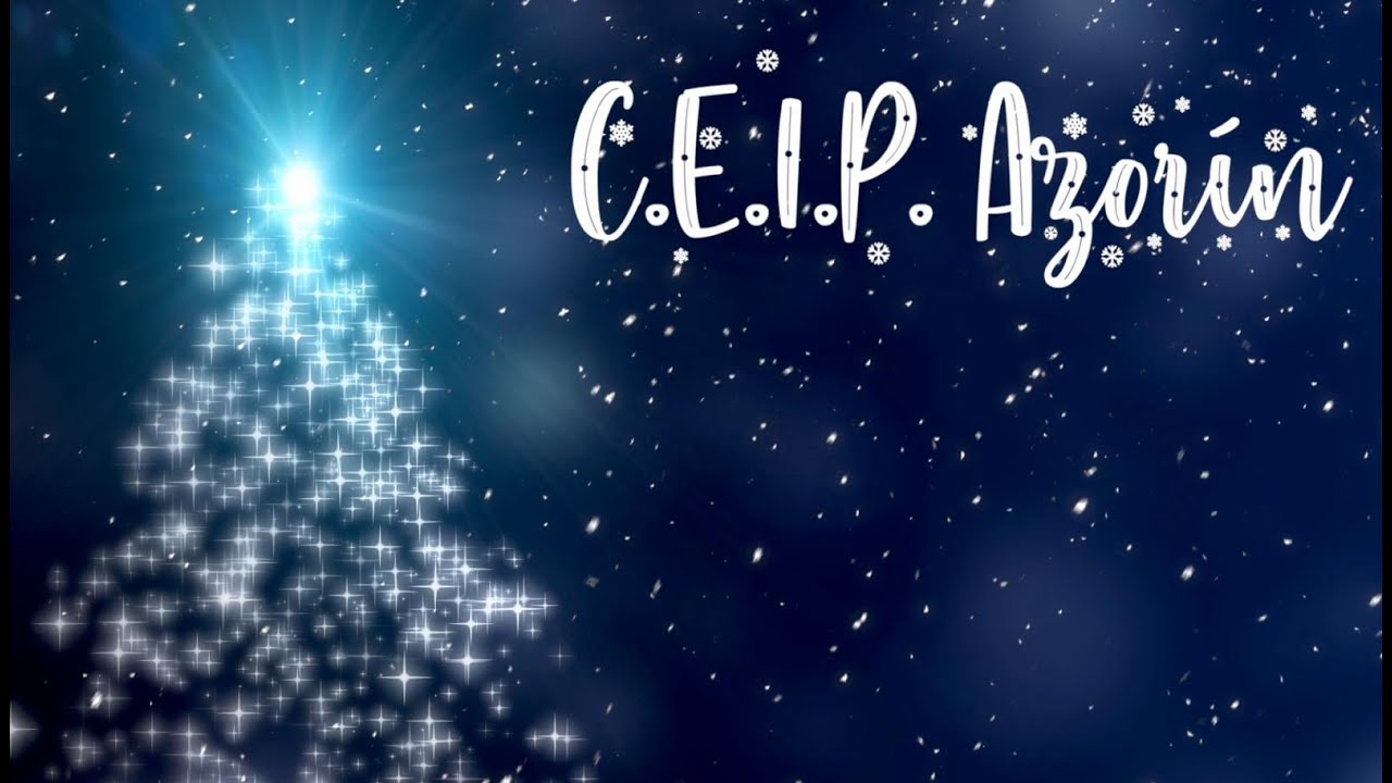 Aleluya - Felicitación Navideña - CEIP Azorín