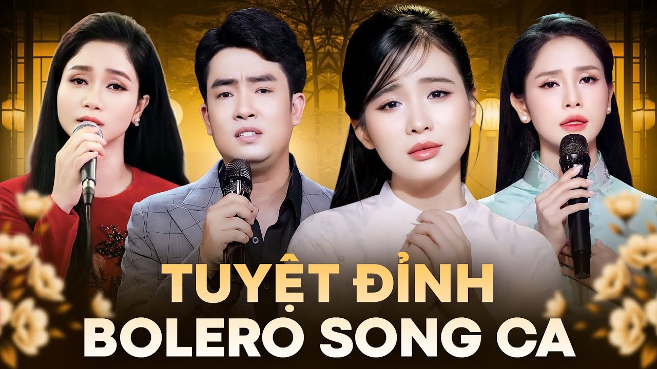 Tuyệt Đỉnh Song Ca Bolero Trữ Tình 2026 - Thiên Quang, Quỳnh Trang, Phương Anh, Phương Ý, Hoàng Hải