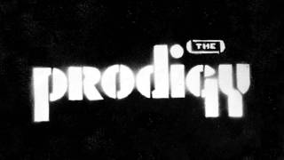 The Prodigy - Babys Got A Temper Instrumental ᴴᴰ