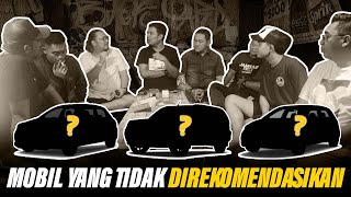 3 MOBIL YANG TIDAK DIREKOMENDASIKAN