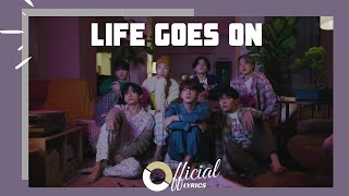 BTS Life Goes On Lyrics (방탄소년단 Life Goes On 가사) [Official Lyrics/ENG/KR]