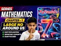 Series Mathematics l RS aggarwal chapter - 1 l Large number around us l AY study hub full chapter l