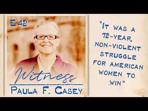 42. Paula F. Casey - Women's Voting Rights Speaker and Author | WITNESS TITANIC PODCAST