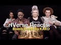 rIVerse Reacts: Bomb Bomb by KARD - M/V Reaction