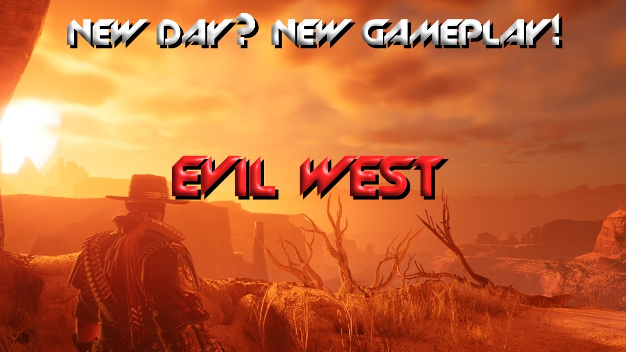 Evil West