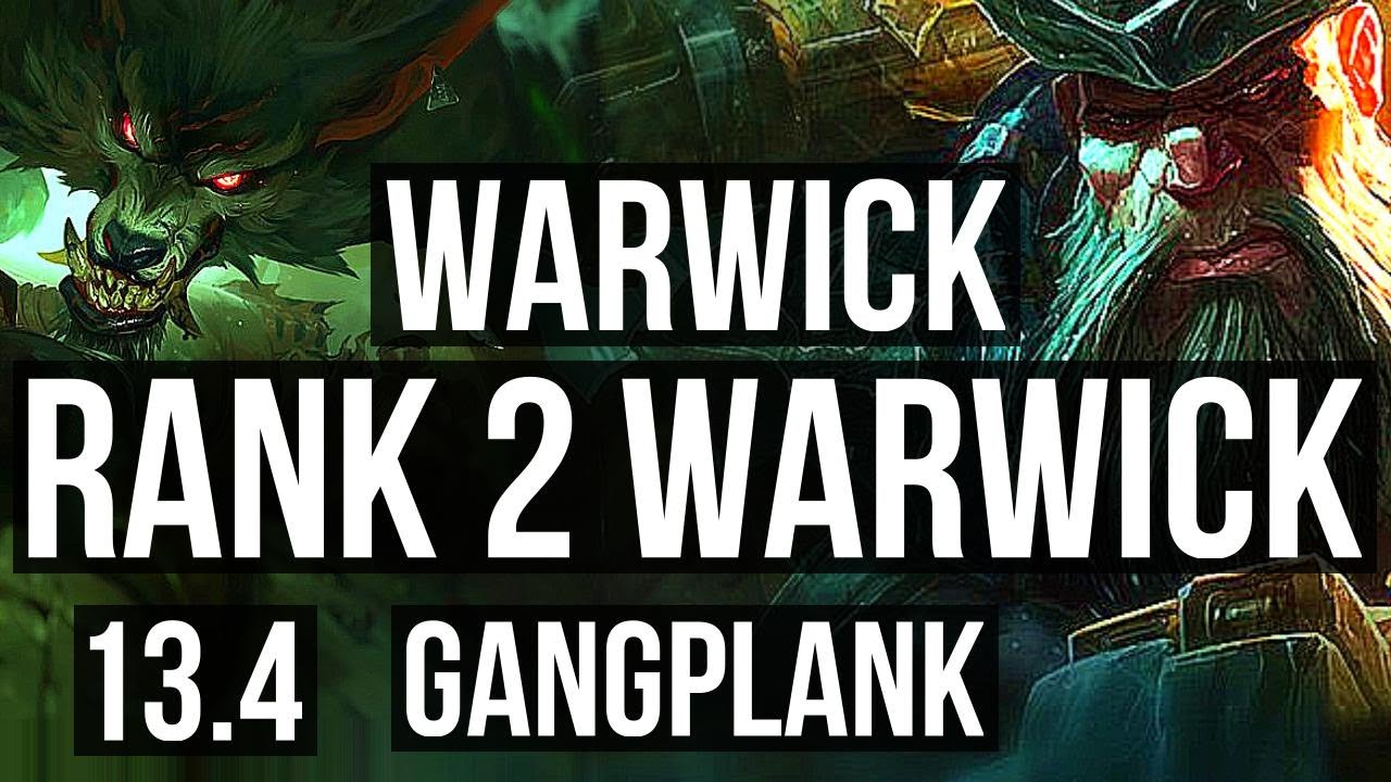 Warwick Matchups - Parte 2 - Gangplank Cho'Gath Tryndamere Illaoi #lea