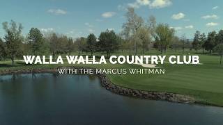 Walla Walla Country Club | Marcus Whitman
