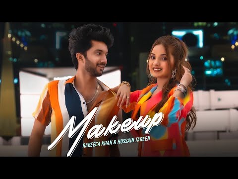 Makeup Song ft Rabeeca khan, Hussain Tareen - Simar Sethi 