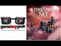 Forbidden Sky Review with the Game Boy Geek
